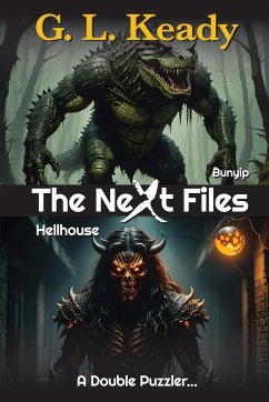 Bunyip and Hellhouse - Keady, G L