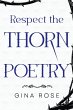 Respect the Thorn Poetry - Bild 1