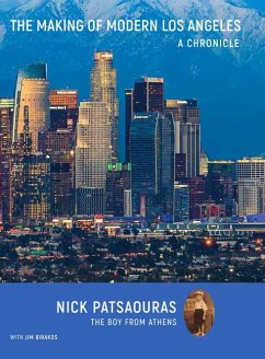 The Making of Modern Los Angeles - Patsaouras, Nick