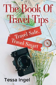 Cover The Book Of Travel Tips - Travel Safe, Travel Smart