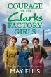 Courage for the Clarks Factory Girls - Bild 1