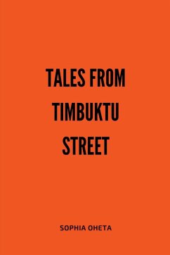 Tales from Timbuktu Street - Sophia, Oheta