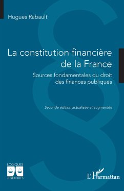 La constitution financière de la France - Rabault, Hugues