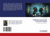 Celebrity Culture and Connective Media