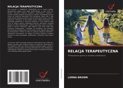 RELACJA TERAPEUTYCZNA - Brown, Lorna