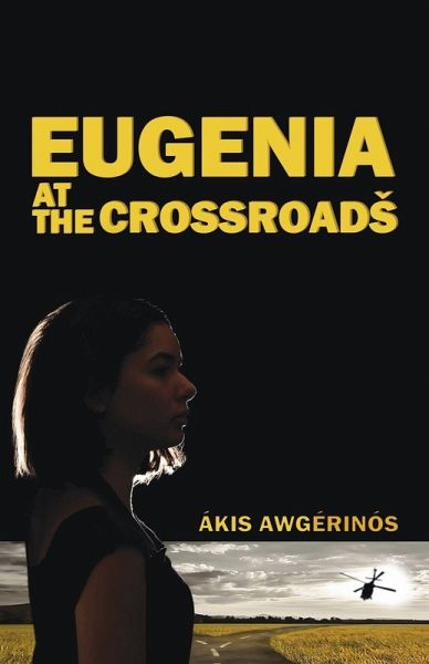 Eugenia at the Crossroads
