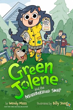 Green Jolene: Green Jolene and the Neighborhood Swap - Mass, Wendy