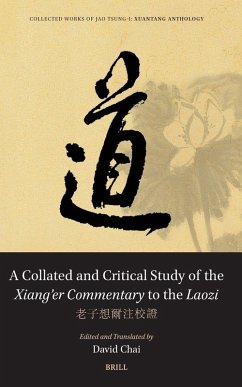 Cover A Collated and Critical Study of the Xiang'er Commentary to the Laozi