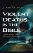 Violent Deaths in the Bible - Bild 1