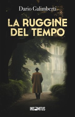 La ruggine del tempo - Galimberti, Dario