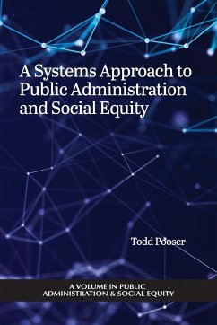 A Systems Approach to Public Administration and Social Equity