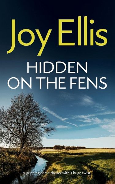 HIDDEN ON THE FENS a gripping crime thriller with a huge twist HIDDEN ON THE FENS a gripping crime thriller with a huge twist