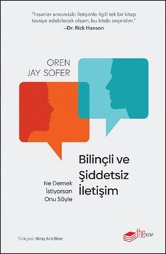 Bilincli ve Siddetsiz Iletisim - Jay Sofer, Oren