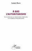 À bas l¿autoritarisme