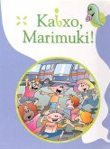Kaixo, marimuki! Kaixo, marimuki!