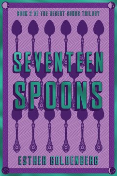 Seventeen Spoons - Goldenberg, Esther