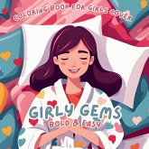 Girly Gems Bold & Easy Coloring Book Girly Gems Bold & Easy Coloring Book