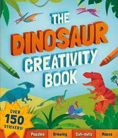 The Dinosaur Creativity Book - Children's Books, Welbeck