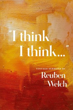 I Think I Think - Welch, Reuben
