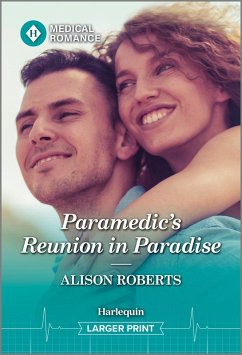 Paramedic's Reunion in Paradise - Roberts, Alison