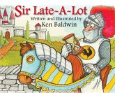 Sir Late-A-Lot Sir Late-A-Lot