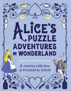 Alice's Puzzle Adventures in Wonderland - Moore, Gareth