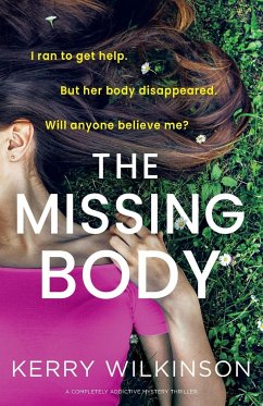 The Missing Body - Wilkinson, Kerry