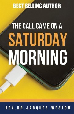 Cover The Call Came On A Saturday Morning