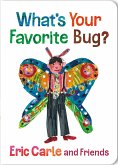 What's Your Favorite Bug? What's Your Favorite Bug?