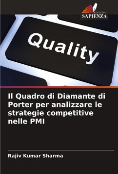 Il Quadro di Diamante di Porter per analizzare le strategie competitive nelle PMI - Sharma, Rajiv Kumar