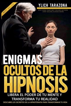 Enigmas Ocultos de la Hipnosis - Tarazona, Ylich