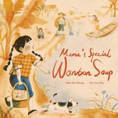 Mama's Special Wonton Soup - Wong, Wai Mei