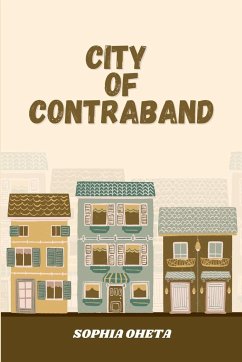 City of Contraband - Sophia, Oheta