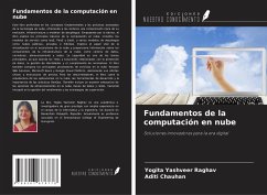 Fundamentos de la computación en nube - Raghav, Yogita Yashveer; Chauhan, Aditi