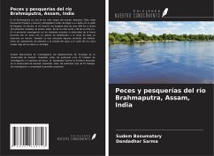 Peces y pesquerías del río Brahmaputra, Assam, India - Basumatary, Sudem; Sarma, Dandadhar