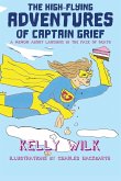 The High-Flying Adventures of Captain Grief