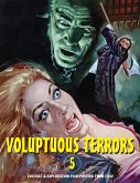 VOLUPTUOUS TERRORS, VOLUME 5