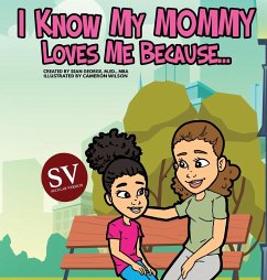 I Know My Mommy Loves Me Because (SV)... - George, Sean