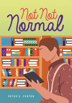 Not Not Normal - Fenton, Peter E