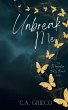 Unbreak Me - Bild 1