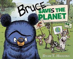 Bruce Saves the Planet - Higgins, Ryan