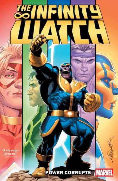 Infinity Watch: Power Corrupts Infinity Watch: Power Corrupts