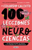 100 Lecciones de Neurociencias / 100 Lessons of Neurosciences