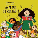 On Se Tait s'Il Vous Plaît!