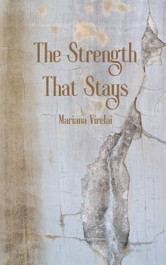 The Strength That Stays - Virelai, Mariana