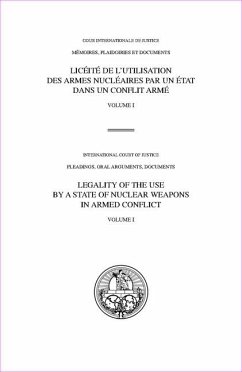 Icj. Pleadings, Legality of the Use by a State of Nuclear Weapons in Armed Conflict