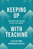 Keeping Up with Teaching