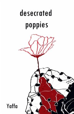 Desecrated Poppies - As, Yaffa