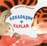 Arkadasim Kaplan Arkadasim Kaplan