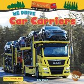 We Drive Car Carriers We Drive Car Carriers